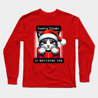 Santa Claws Is Watching You Long Sleeve T-Shirt